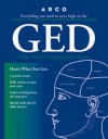 Arco Everything You Need to Score High on the Ged: High School Equivalency Examination (Ged : High School Equivalency Examination, 15th ed) - Seymour Barasch