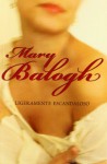 Ligeramente escandaloso/ Slightly Sinful (Spanish Edition) by Mary Balogh (2008-11-14) - Mary Balogh