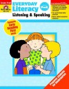 Everyday Literacy, Listening & Speaking, Grade PreK (Everyday Literacy Listening and Speaking) - Evan-Moor