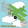 My Little Green Plane - Kim Robinson, Candice Robinson