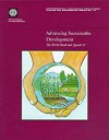 Advancing Sustainable Development: The World Bank and Agenda 21 - World Bank Group, World Bank Publications