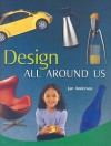 Design All Around Us - Jan Anderson