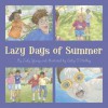 Lazy Days of Summer - Judy Young, Kathy O'Malley