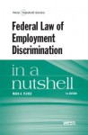 Federal Law of Employment Discrimination in a Nutshell, 7th - Mack A. Player