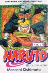 Naruto Vol. 3: For Your Dreams...!! - Masashi Kishimoto