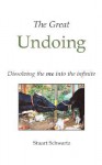 The Great Undoing - Stuart B. Schwartz