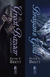 The Great Bazaar and Brayan's Gold: Two Demon Cycle Novellas - Peter V. Brett