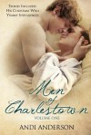 Men Of Charlestown: Volume One - Andi Anderson