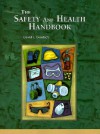 The Safety and Health Handbook - David L. Goetsch