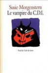 Le Vampire du C.D.I. - Susie Morgenstern