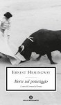 Morte nel pomeriggio - Ernest Hemingway