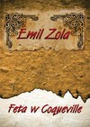 Feta w Coqueville CD - Emil Zola