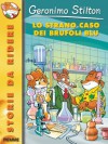 Lo strano caso dei brufoli blu - Geronimo Stilton