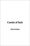 Carette of Sark - John Oxenham