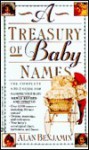 A Treasury of Baby Names: New Enlarged Edition - Alan Benjamin