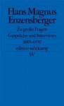 Zu große Fragen - Hans Magnus Enzensberger, Rainer Barbey