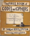 The First Book of Codes and Ciphers - Samuel Epstein, Beryl Williams Epstein, Laszlo Roth