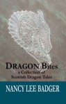 DRAGON Bites - Nancy Lee Badger