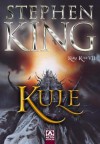 Kule (Kara Kule, #7) - Stephen King