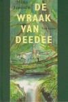 De wraak van Deedee - Mina Witteman