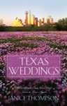 Texas Weddings - Janice Thompson, Janice Hanna