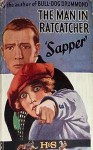 The Man In Ratcatcher - Sapper