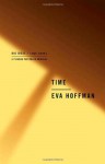 Time - Eva Hoffman