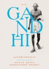 Autobiografia. Dzieje moich poszukiwań prawdy - Mahatma Gandhi