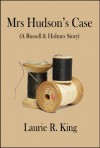 Mrs Hudson's Case - Laurie R. King, Zoe Elkaim, Bob Difley