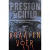 Kraaienvoer - Douglas Preston, Lincoln Child, Marjolein van Velzen