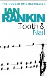 Tooth and Nail - Ian Rankin