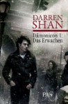 Das Erwachen (Dämonicon, #1) - Darren Shan