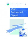 Waste Treatment and Disposal - Ronald E. Hester, Roy M. Harrison, Royal Society of Chemistry, Anthony K. Barbour, N.A. Burdett, John Cairns Jr.