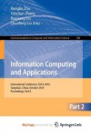 Information Computing and Applications, Part II - Rongbo Zhu, Yanchun Zhang, Baoxiang Liu