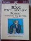 Peter Camenzind / Demian - Hermann Hesse