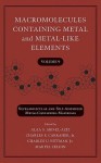 Macromolecules Containing Metal and Metal-Like Elements: Supramolecular and Self-Assembled Metal-Containing Materials (Volume 9) - Alaa S. Abd-El-Aziz, Charles E. Carraher Jr., Charles U. Pittman, Martel Zeldin