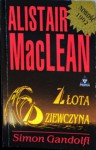 Złota dziewczyna - Alistair MacLean, Simon Gandolfi