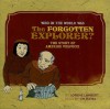 Who in the World Was The Forgotten Explorer?: The Story of Amerigo Vespucci: Audiobook - Lorene Lambert