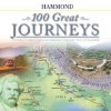 100 Great Journeys - Keith Lye