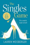 The Singles Game - Lauren Weisberger