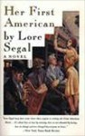 Her First American - Lore Segal