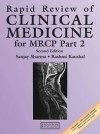 Rapid Review of Clinical Medicine for MRCP Part 2 - Sanjay Sharma, Rashmi Kaushal