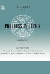 Progress in Optics, Volume 49 - Emil Wolf