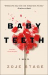 Baby Teeth - Zoje Stage