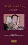 Michel Houellebecq à la Une (Faux Titre) (French Edition) - Murielle Lucie Clément, Sabine van Wesemael