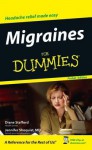 Migraines for Dummies, Pocket Edition - Diane Stafford, Jennifer Shoquist M.D.