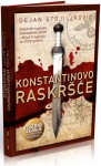 Konstantinovo raskršće - Dejan Stojiljković