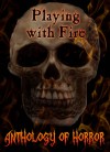 Playing with Fire - Coral Russell, Chryse Wymer, Nomar Knight, CAV Laster