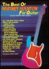 The Best of Whitney Houston for Guitar: Includes Super Tab Notation - Whitney Houston