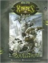 Hordes: Evolution: Monstrous Miniatures Combat - Douglas Seacat, Christopher Bodan